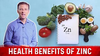 Amazing Health Benefits of Zinc – Dr. Berg