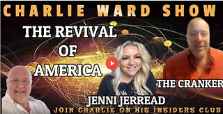 THE REVIVAL OF AMERICA WITH JENNI JERREAD, THE CRANKER & CHARLIE WARD