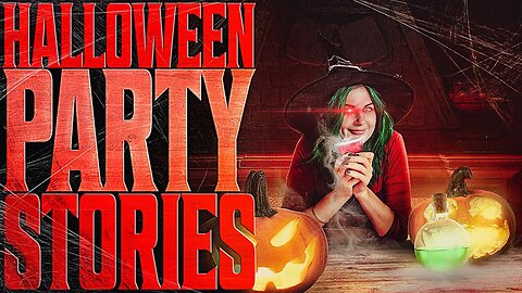 6 True Scary HALLOWEEN Party Stories