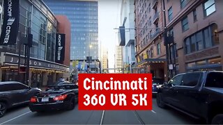 Cincinnati 360 Virtual Reality (VR) Video in 5K