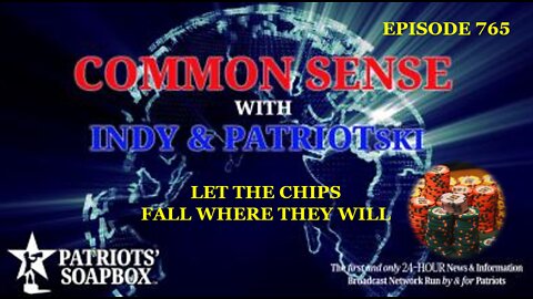 Episode 765 – Let The Chips Fall Where They Will