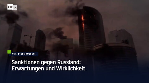 Sanktionen gegen Russland: Erwartungen und Wirklichkeit