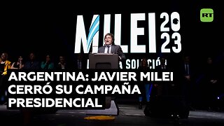 Milei cierra su campaña electoral de cara a los comicios envuelto en polémica por sus posturas