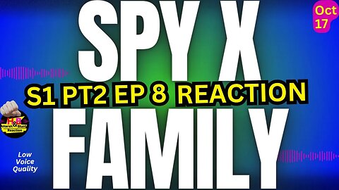 Anya Interviews Twilight? | S1 PT2 EP 8 Spy x Family Anime Reaction Theories Harsh&Blunt