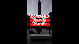 Montreal's Summer Weather