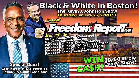 Black And White In Boston - The MUST SEE KEVIN J JOHNSTON SHOW - LIVE on JAN 25 9PM EST