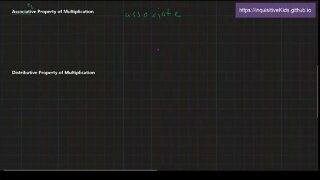 Multiplication Properties