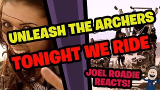 UNLEASH THE ARCHERS - Tonight We Ride (Official Video) - Roadie Reacts