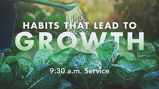 HABITS that Lead to GROWTH.