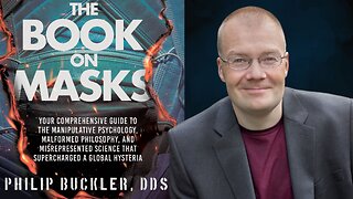 126. Dr. Philip Buckler, The Book On Masks