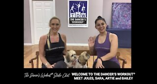 Welcome to The Dancer's Workout® - Meet Jules, Sara, Artie, and Bailey