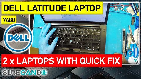 2 X DELL Latitude 7480_ Unraveling the Mystery with an Easy Fix