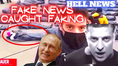 Fake News Caught Faking Ukraine Death - HELL NEWS