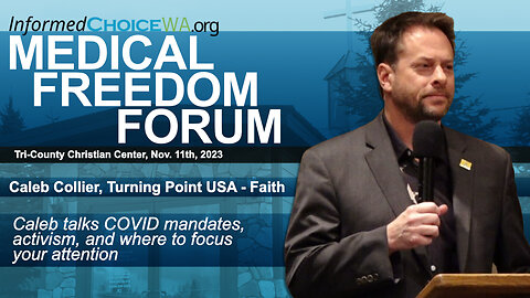 Caleb Collier, Turning Point USA-Faith at Medical Freedom Forum Nov. 11, 2023