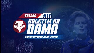 Boletim da Dama #11