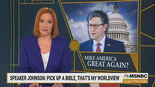 Jen Psaki Says New GOP Speaker Should 'Scare' Everyone Because He's A 'Christian Fundamentalist'