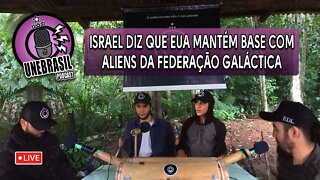 Israel e EUA + Aliens: Reagindo a Space Today - UNEBRASIL PODCAST