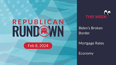 Republican Rundown Episode 16 – Biden’s Mounting Crises