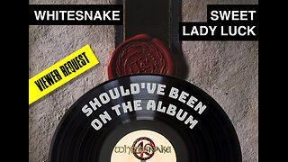 Episode 21: Sweet Lady Luck b/w The Deeper The Love - Whitesnake - B-Side - Viewer Request!