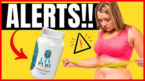 LIV PURE SUPPLEMENT- ((BE AWARE!! 2023)) - LIV PURE REVIEW - Must watch before buying!