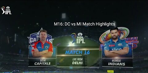 match 16 MI vs DC \\ ipl 2023 \\ tata ipl \\ highlight