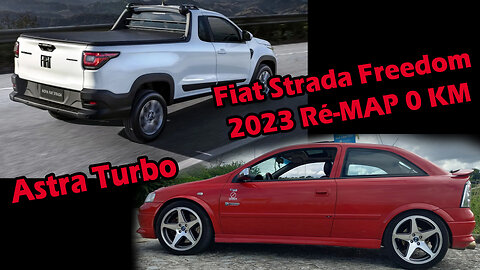 Fiat Strada Freedom 1.3 Turbo 2023 vs Astra Turbo S Crystine