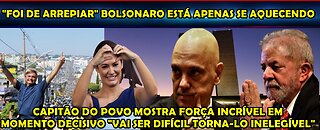 URGENTE “FOI DE ARREPIAR” PARECIA QUE O BRASIL ERA FELIZ DE NOVO BOLSONARO ESTÁ APENAS SE AQUECENDO