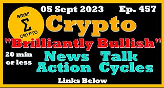 Less than 20 minutes BEST BRIEF CRYPTO VIDEO News Talk Action Cycles Bitcoin Price Charts