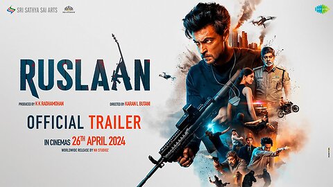 Ruslaan Official Trailer | Aayush Sharma, Jagapathi Babu, Sushrii | Karan B | Radhamohan | 26th Apr