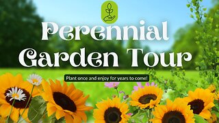 Perennial Garden Tour