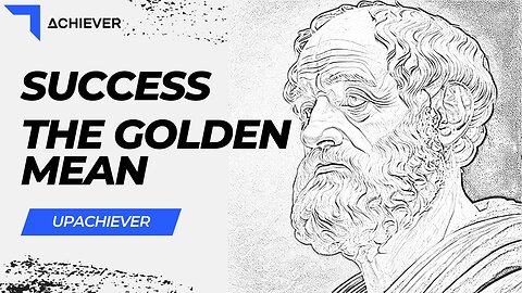 Aristotle Philosophy: The Golden Mean