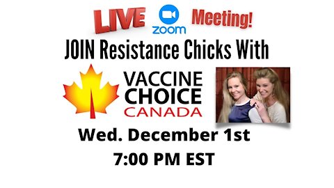 VACCINE CHOICE CANADA INTERVIEWS THE RESISTANCE CHICKS