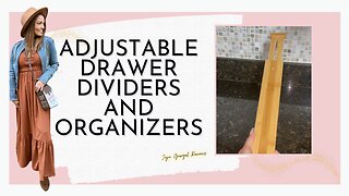 Adjustable drawer dividers and organizers review