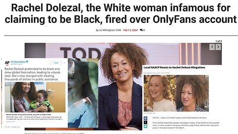 The Trans Rational Racial World of Progressive Posterchild Rachel Dolezal