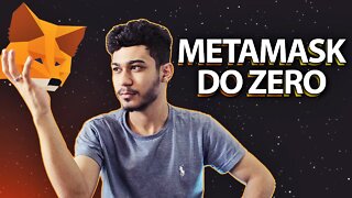 METAMASK DO ZERO - COMO CRIAR E CONFIGURAR CARTEIRA