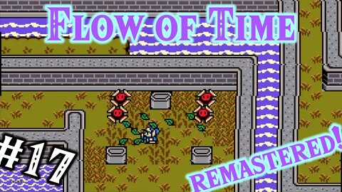 Zelda Classic → Flow of Time Remastered: 17 - The Mystic Sea