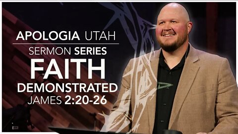 Faith Demonstrated | Sermon 05/01/2022