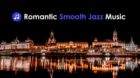 Romantic Smooth Jazz Music