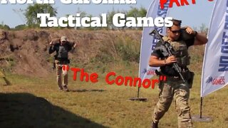 NC Tactical Games, Part 6 - "The Connor"