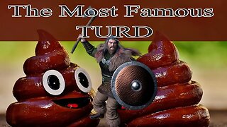 Turds of Endearment Droppin' History The Legend of the Gigantic Viking Turd - Lloyds Bank
