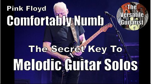 Guitar Lesson - SIMPLIFY the fretboard! - Comfortably Numb - David Gilmour Guitar Solo tutorial