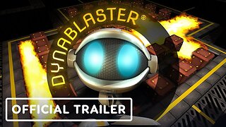 Dynablaster - Official Trailer