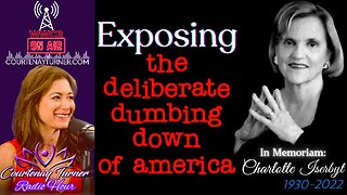 Exposing The Deliberate Dumbing Down Of America | Courtenay Turner Radio Hour