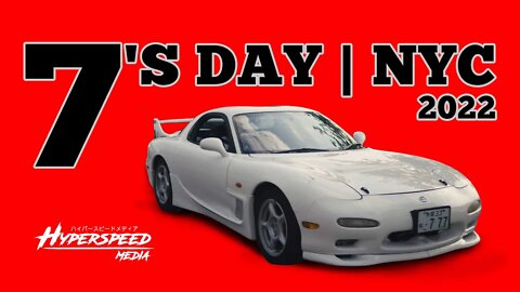 7 Years of 7's Days - NYC 2022 - NEVER GIVE UP #rx7 #mazda #cars #streetlegend