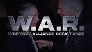 Western Alliance Resistance Ep.17 The "Unexpected" New World Order