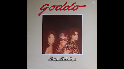 Goddo - Pretty Bad Boys (1981) [Complete LP]