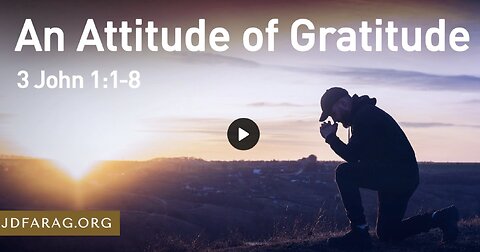 An Attitude of Gratitude - JD Farag