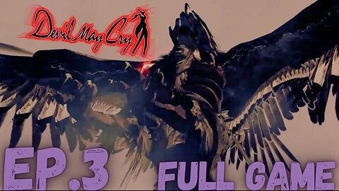 DEVIL MAY CRY HD Gameplay Walkthrough EP.3- Griffon FULL GAME