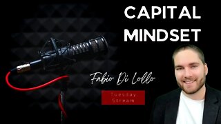 Portfolio Update Capital Mindset Live | 10:40 Eastern