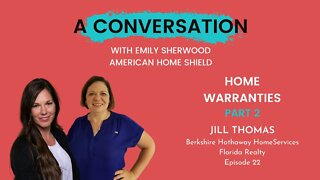 Home Warranties - Part 2 | Sarasota Real Estate | Episode 22